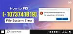 How Do I Fix File System C on Windows 7?