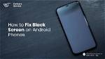 How Do I Fix My Android When It Stops Working?