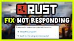 How Do I Fix Rust Client Not Responding?