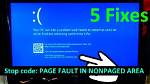 How Do I Fix Stop Code Page Fault in a Nonpaged Area?