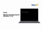 How Do I Fix Windows Missing Operating System?