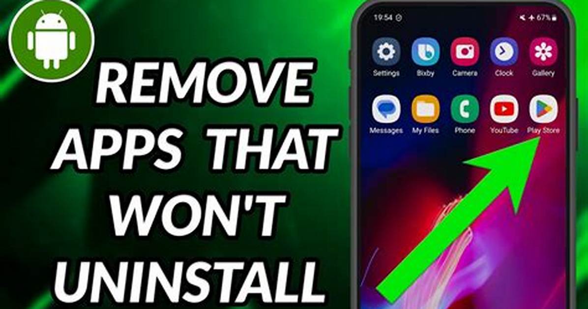 How Do I Force Uninstall Android Apps?