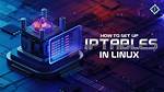 How Do I Get Iptables in Linux?