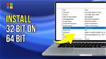 How Do I Install 32 Bit Software on 64 Bit Windows 7?