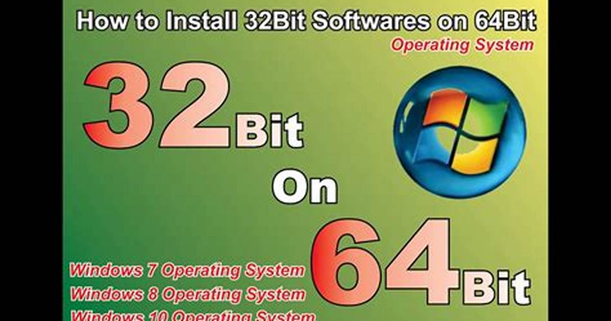 How Do I Install a 32Bit Program on Windows 10?