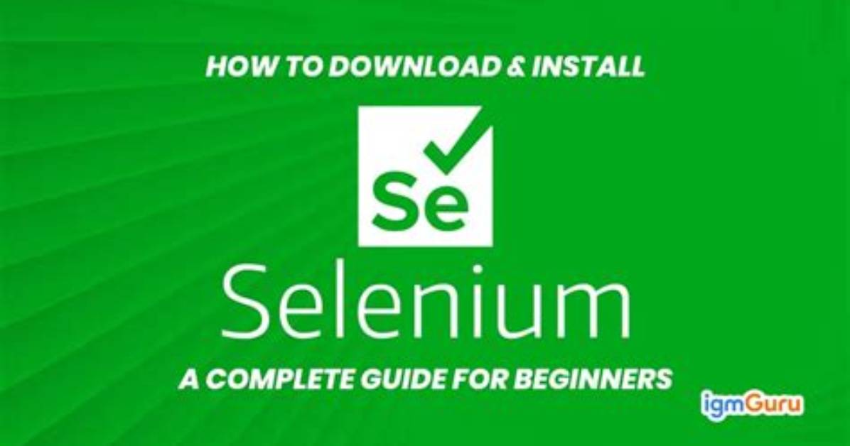 How Do I Install and Run Selenium?