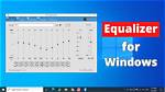 How Do I Install Equalizer on Windows 10?