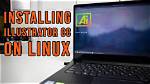 How Do I Install Illustrator on Linux?