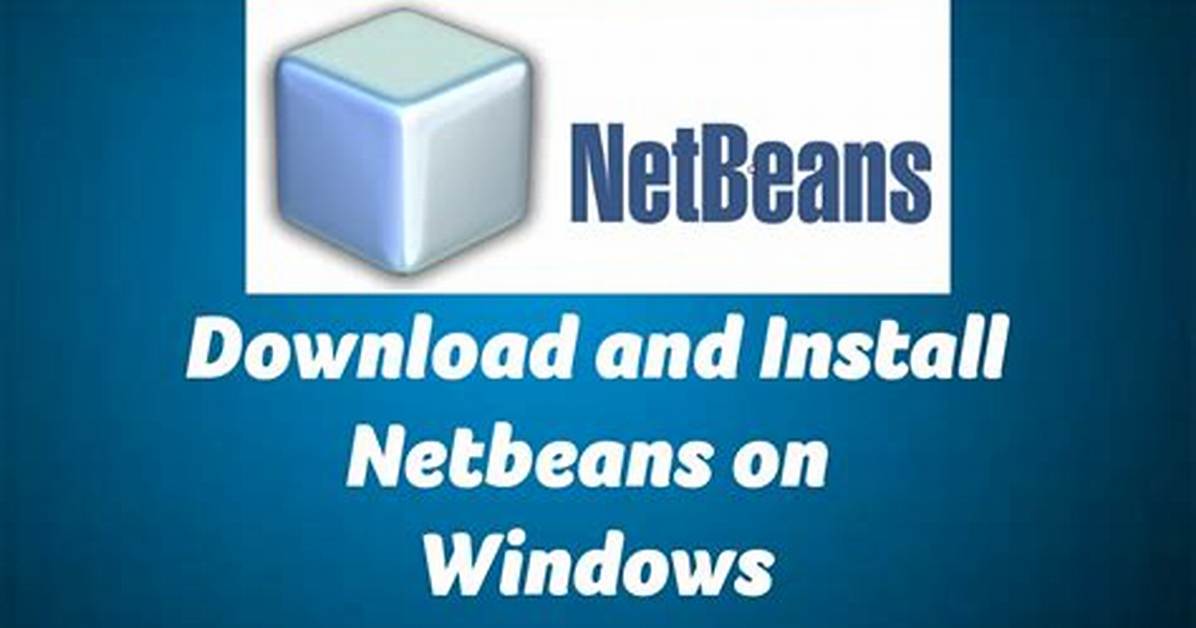 How Do I Install Netbeans?
