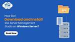 How Do I Install Sql on Windows 10?