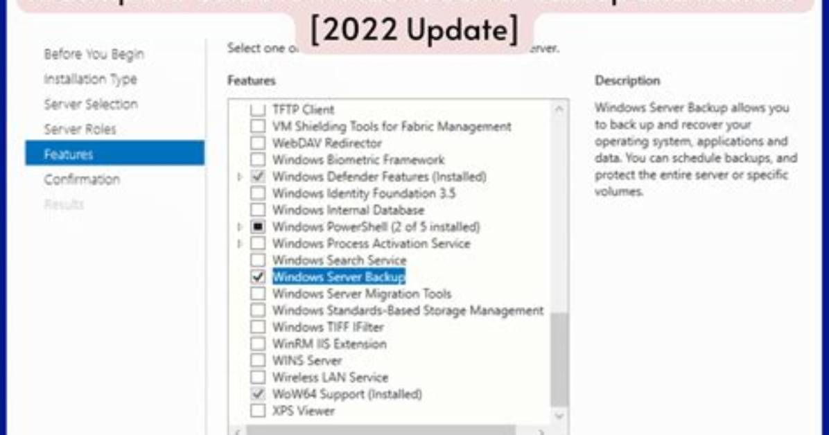 How Do I Install Windows Backup Server Features?