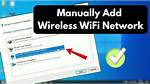How Do I Manually Add a Wireless Network in Windows 8?