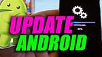 How Do I Manually Update My Android?
