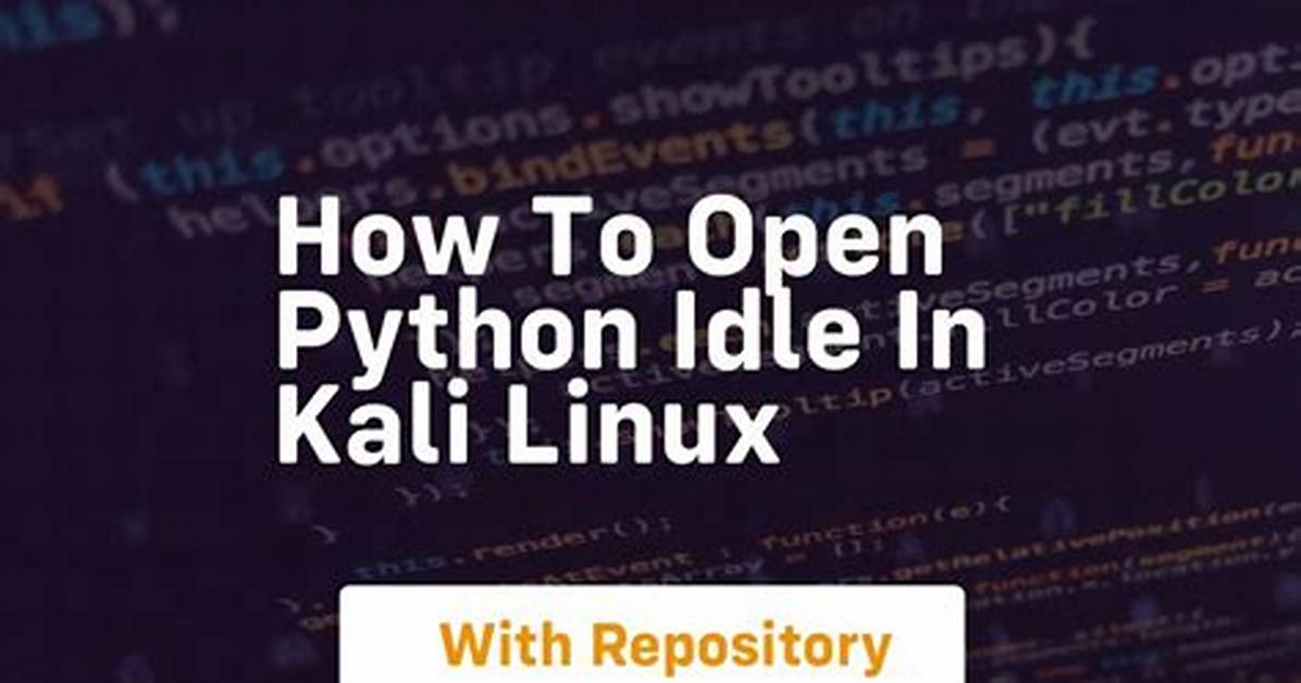 How Do I Open Python in Kali Linux?