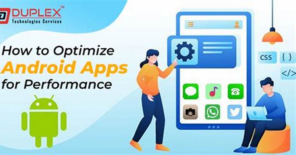 How Do I Optimize Apps on Android?