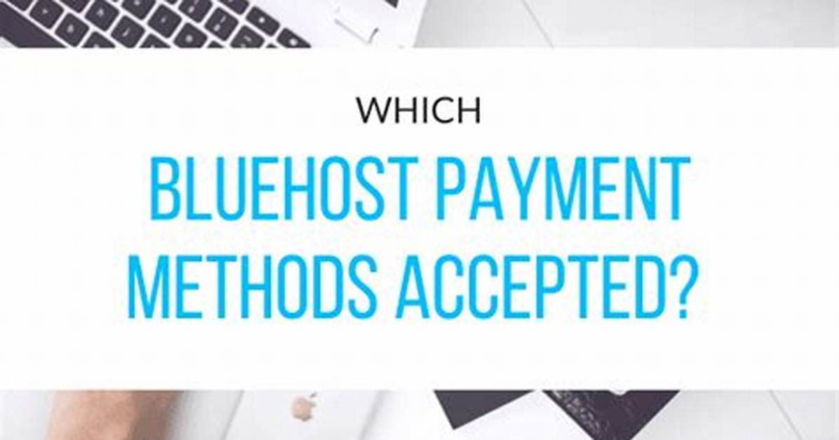 How Do I Pay Bluehost?
