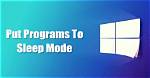 How Do I Put Programs to Sleep in Windows 7?