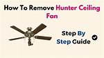 How Do I Remove a Hunter Ceiling Fan Cover? Check This out | Remove Hunter Ceiling Fan Trim Ring