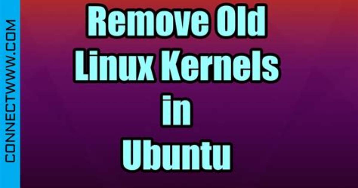 How Do I Remove Old Linux Kernels?