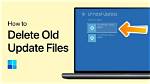 How Do I Remove Old Windows Updates?