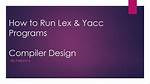 How Do I Run a Lex Program? Check This out | How to Run Lex Program in Windows