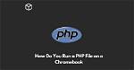 How Do I Run a Php File in Linux Terminal?