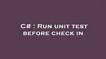 How Do I Run a Unit Test in Sql Developer