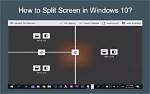 How Do I Split My Screen into 4 Parts Windows 10?