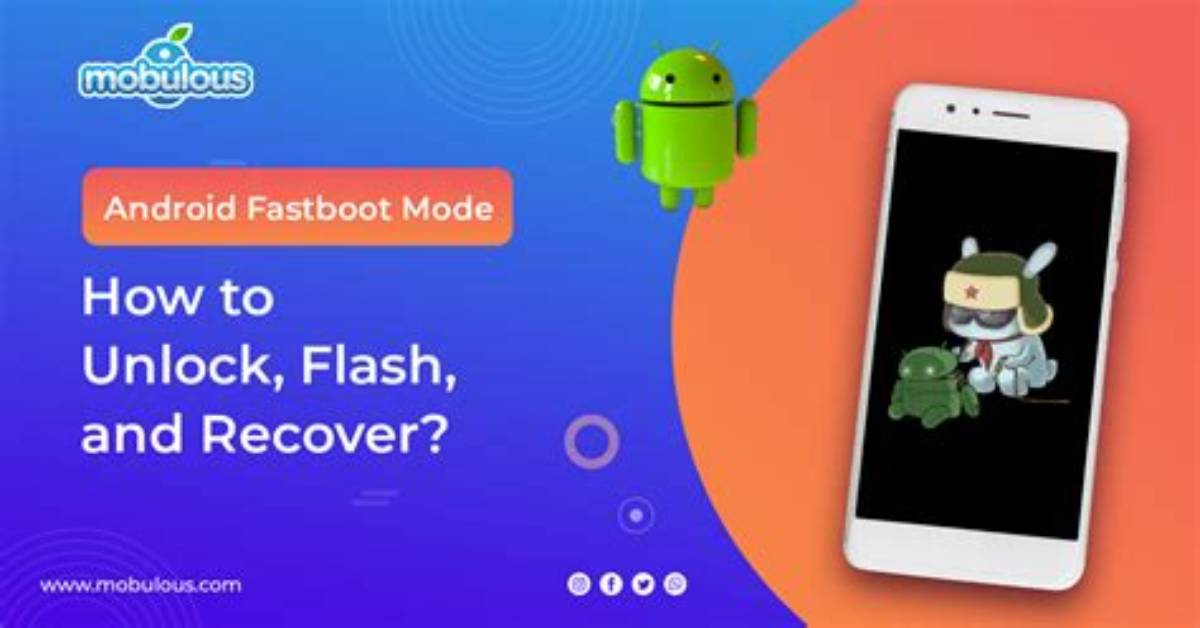 How Do I Start Fastboot on Android?