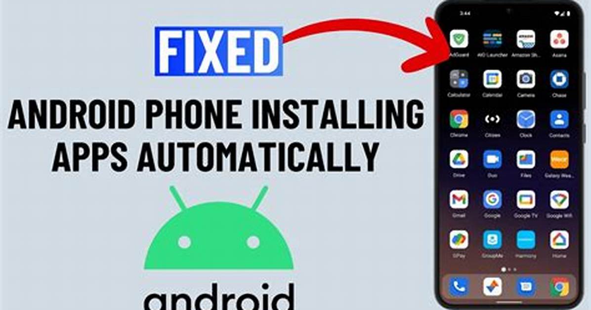 How Do I Stop Android from Installing New Apps?