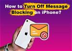 How Do I Turn off Message Blocking on My Android?