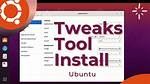How Do I Tweak Ubuntu?