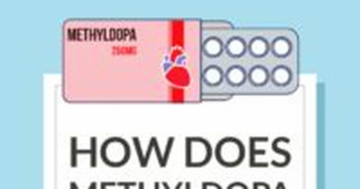 How Do Methyldopa Work