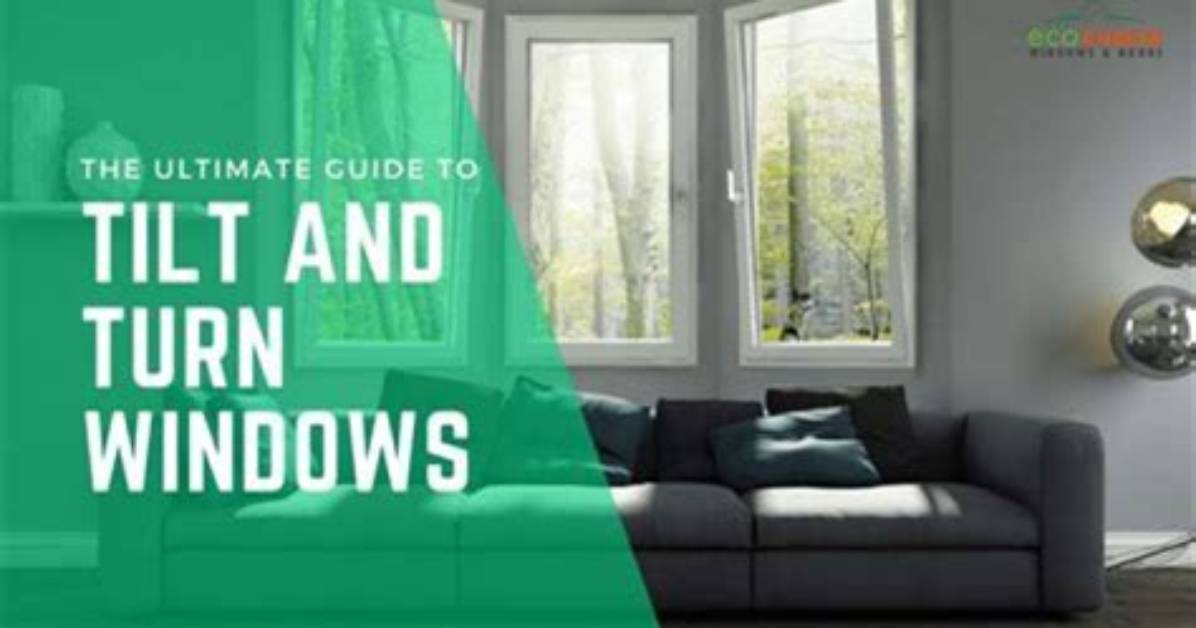 How Do Tilted Windows Work