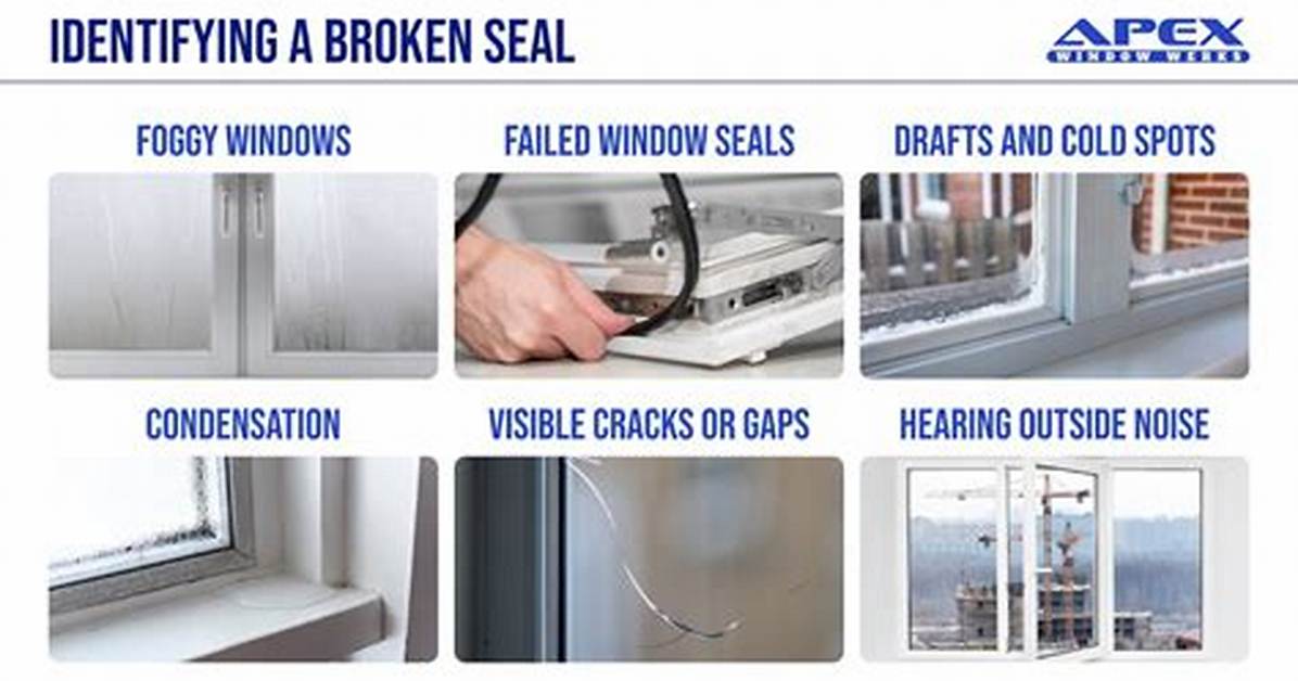 How Do Window Seals Break?