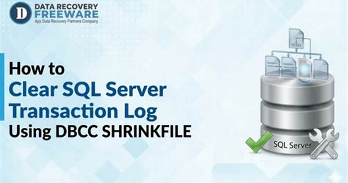 How Do You Clear the Sql Server Transaction Log?