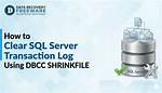 How Do You Clear the Sql Server Transaction Log?