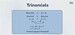 How Do You Do Trinomials