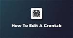 How Do You Edit and Save Crontab File in Linux?
