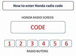 How Do You Enter the Radio Code on a Honda Crv?