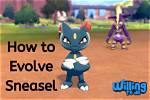 How Do You Evolve Sneasel?