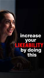 How Do You Increase Likeability?