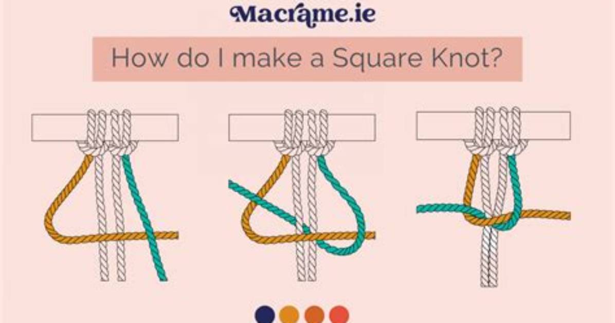 How Do You Make a Macrame Square Knot?