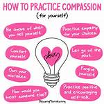 How Do You Practice Self Compassion?