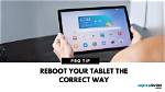 How Do You Reboot Android Tablet?