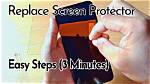 How Do You Replace a Screen Protector?