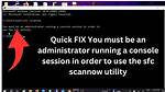 How Do You Run a Console Session as an Administrator?