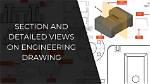 How Do You Section an Engineering Drawing?