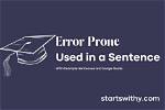 How Do You Spell Error-Prone?