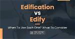 How Do You Use Edification?